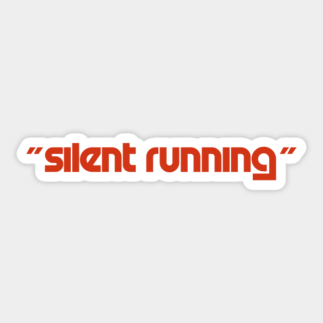 Silent Running Titles (long) Sticker by GraphicGibbon